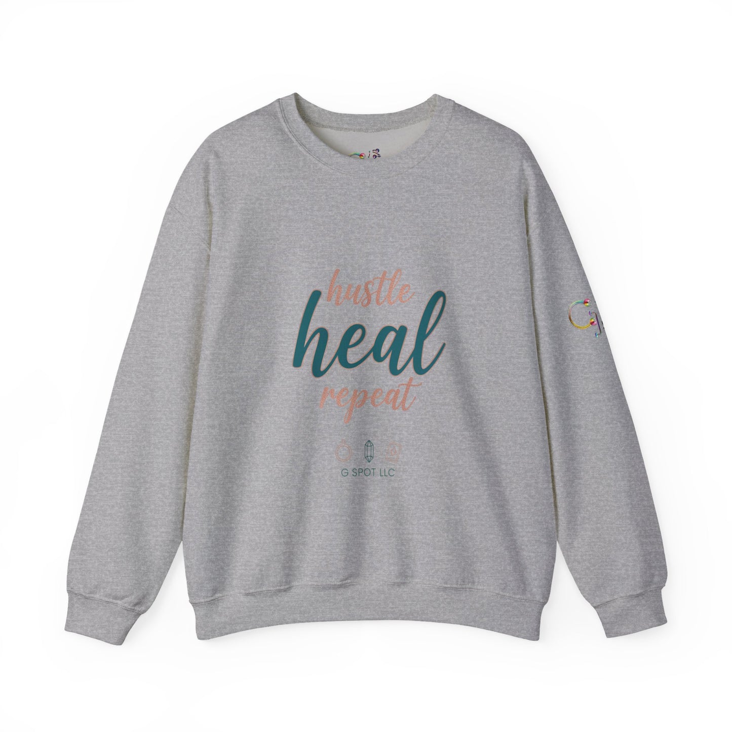 Crewneck Sweatshirt — "Hustle Heal Repeat" Empowerment Design