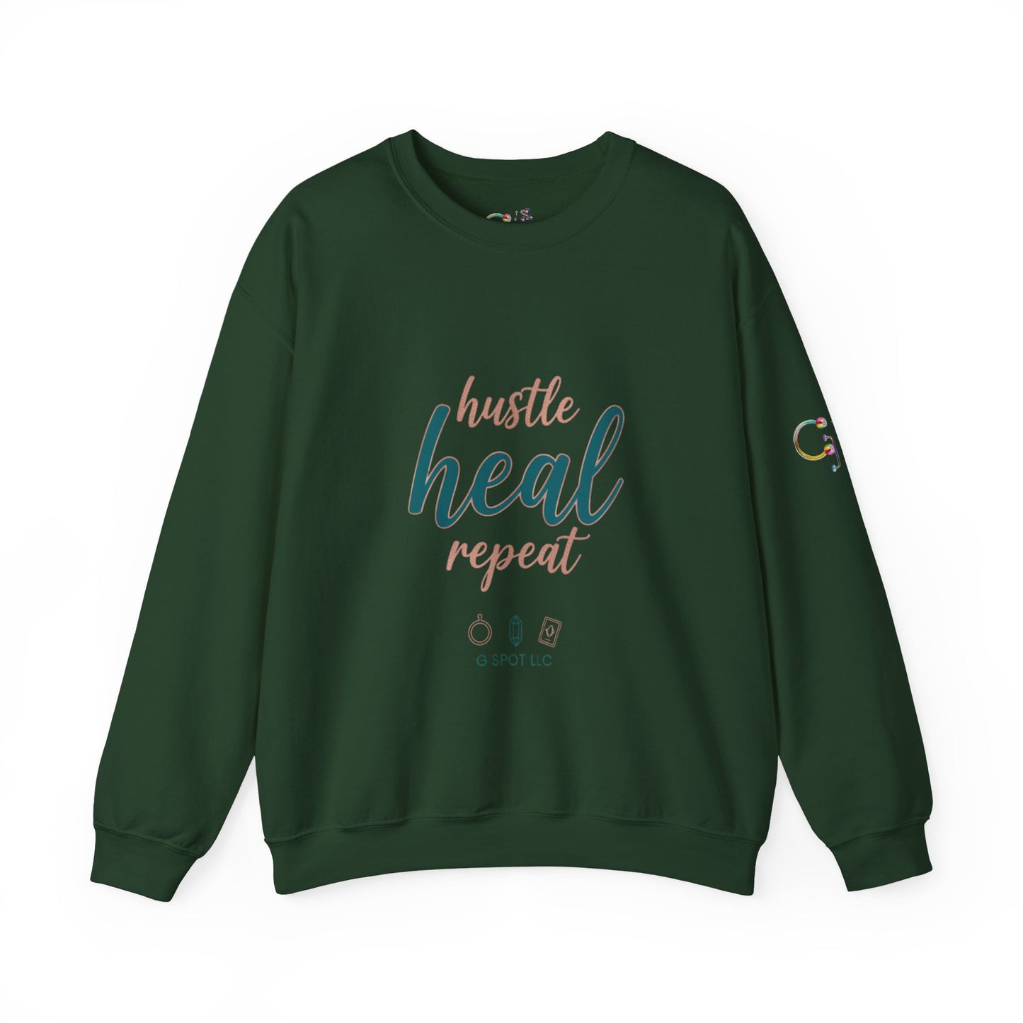 Crewneck Sweatshirt — "Hustle Heal Repeat" Empowerment Design