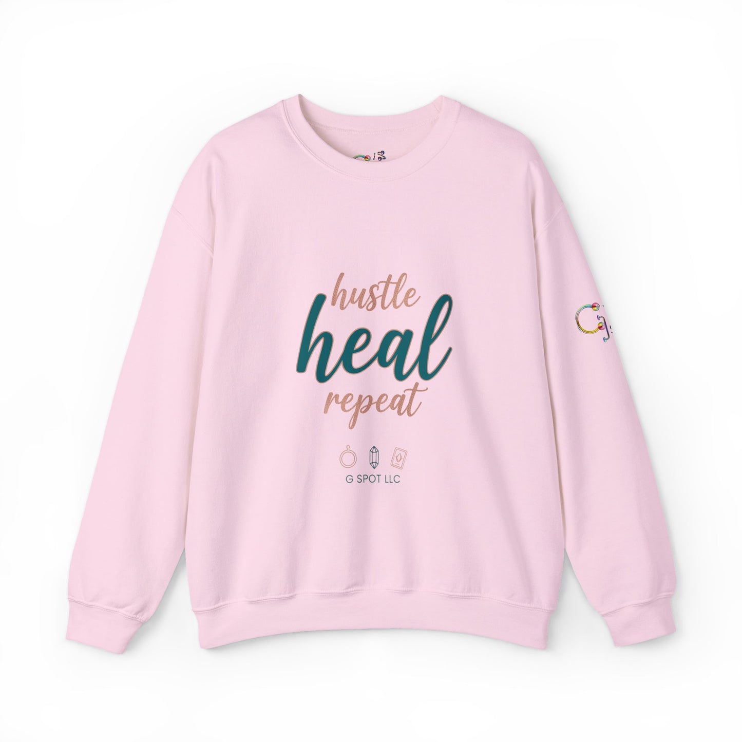 Crewneck Sweatshirt — "Hustle Heal Repeat" Empowerment Design