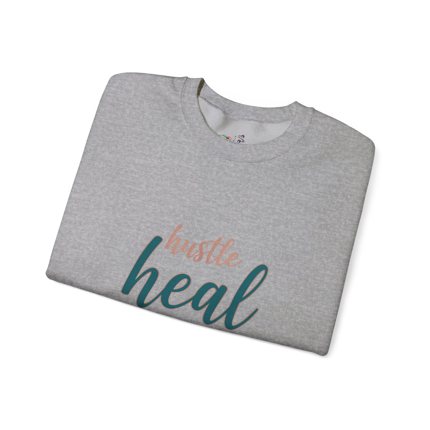 Crewneck Sweatshirt — "Hustle Heal Repeat" Empowerment Design