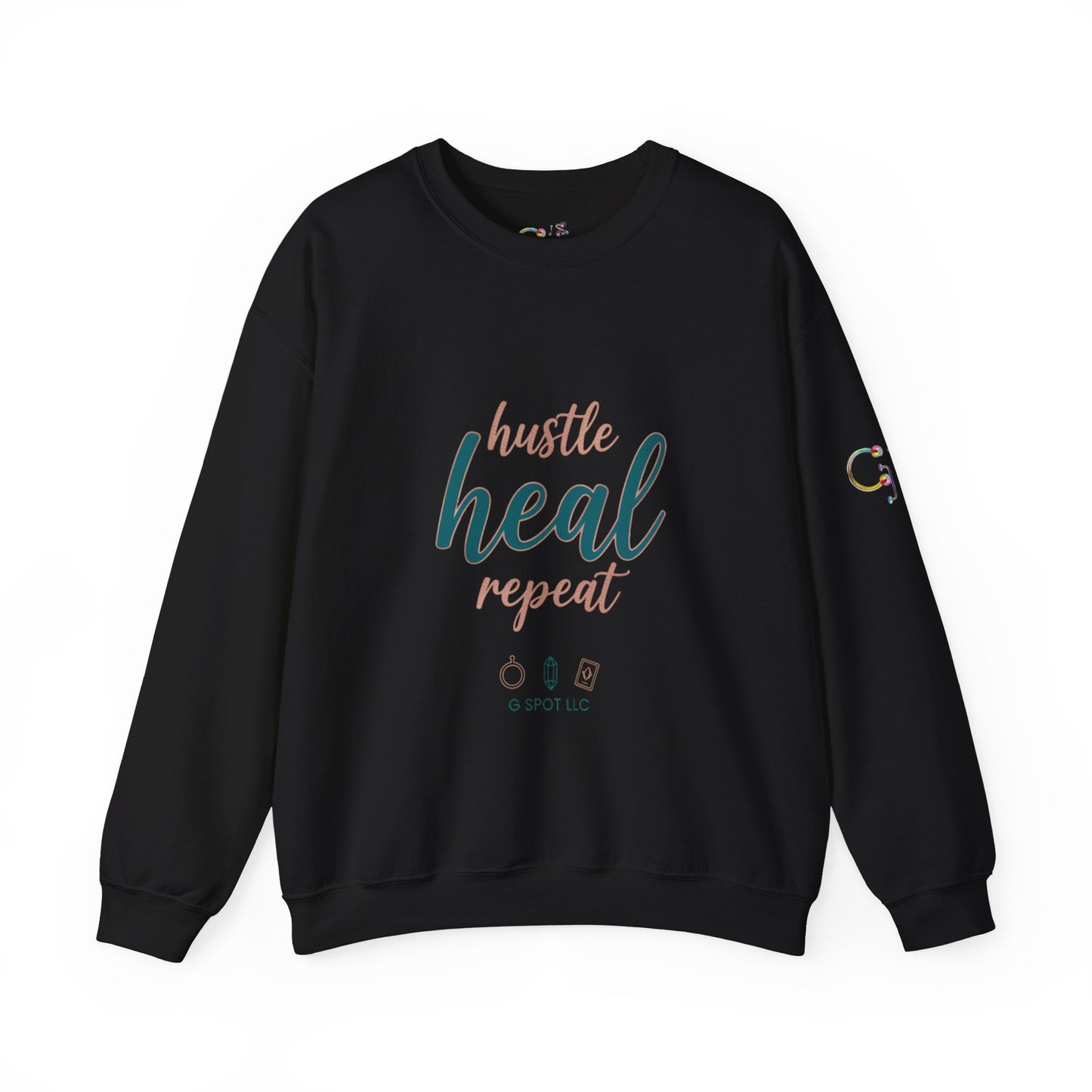 Crewneck Sweatshirt — "Hustle Heal Repeat" Empowerment Design
