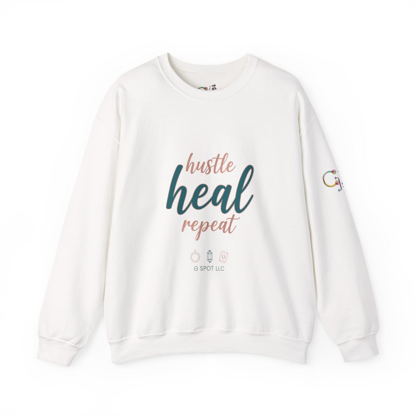 Crewneck Sweatshirt — "Hustle Heal Repeat" Empowerment Design