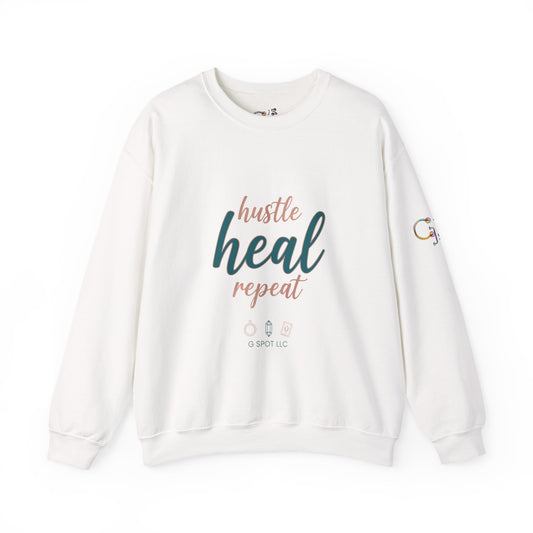 Crewneck Sweatshirt — "Hustle Heal Repeat" Empowerment Design